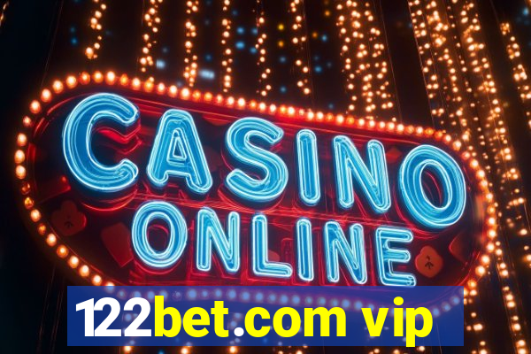 122bet.com vip